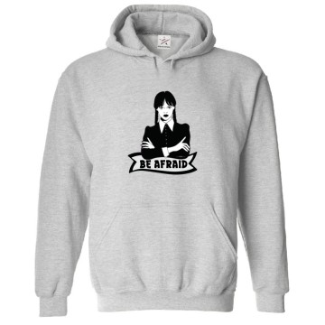 Be Afraid Dark Humor Funny Gothic Family Series Unisex Kids and Adults Pullover Hoodies				 									 									